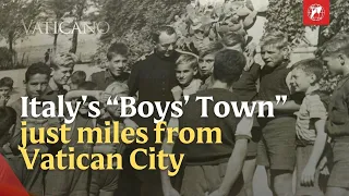 Inside Rome's Boys' Town: A Catholic Home Changing Lives Since 1953 | EWTN Vaticano