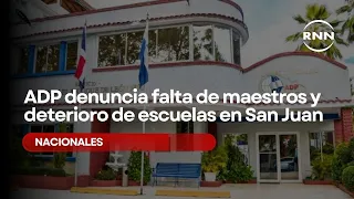 ADP denounces teacher shortages and school deterioration in San Juan