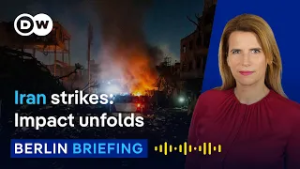 What the escalating conflict means for the Middle East and beyond | Berlin Briefing Podcast