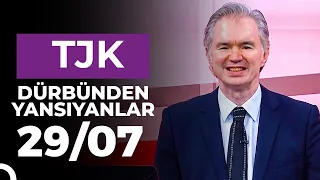 Dürbünden Yansıyanlar (29/07/2026)