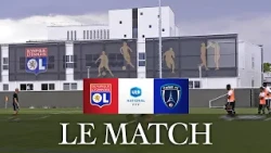 U19 J06 | LE MATCH : OL - PARIS FC