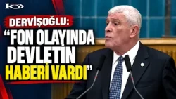 İYİ Party leader Müsavat Dervişoğlu speaks on the fund crisis: