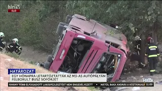 Egy hónapra letartóztatták az M3-as autópályán felborult busz sofőrjét - HírTV