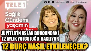 Jüpiter'in Aslan burcundaki yolculuğu burçları nasıl etkileyecek? Astrolog Filiz Özkol açıklıyor