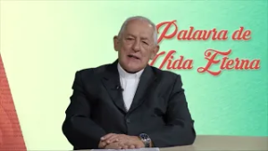 Palavra de Vida Eterna - 26-02-2026 - Mt 7,7-12