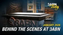 Behind the Scenes at 3ABN - January 2026 | 3ABN Today Live