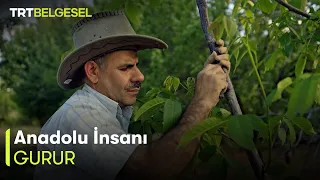 Anadolu İnsanı 33. Bölüm | Gurur | TRT Belgesel