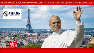 Parigi-Incontro con l'Assemblea Sinodale Provinciale, 26 settembre 2026-Papa Leone XIV