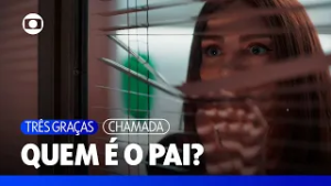 Arminda pergunta a Samira quem é o pai de Raul | Três Graças | TV Globo