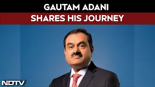 From Mumbai At 16 To Adani Group Chief: Gautam Adani Shares His Journey