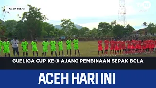 10th GueLiga Cup: A Soccer Development Tournament | Today's Aceh News