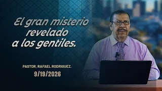 785. The Great Mystery Revealed to the Gentiles. 9/19/2026