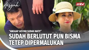Gak Ketemu Aisyah, Ibu Ningrum Depresi | Aisyah ANTV Eps 5 (1/5)