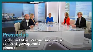 Presseclub: Tödliche Hitze: Warum sind wir so schlecht gewappnet? | 12.07.2026