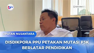 DISDIKPORA PPU PETAKAN MUTASI P3K BERLATAR PENDIDIKAN
