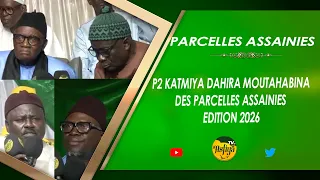 P2 KATMIYA DAHIRA MOUTAHABINA DES PARCELLES ASSAINIES EDITION 2026