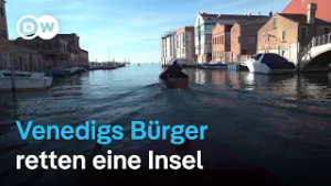Venedigs Bürger retten eine Insel | Fokus Europa