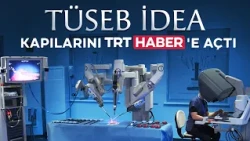 TÜSEB İDEA, which aims to increase domestic production in the healthcare sector, opened its doors...