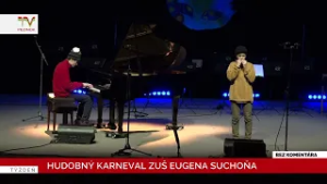 Bezkomentára: Hudobný karneval ZUŠ Eugena Suchoňa
