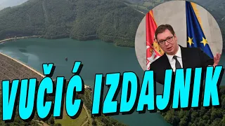 Vučić PRODAO SRBE DRAMA na jezeru GAZIVODE