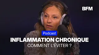 "On est tous potentiellement inflammés": comment détecter et combattre l’inflammation chronique?