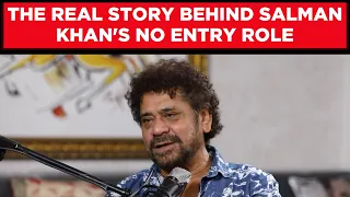 Anees Bazmee Reveals the Truth About Salman Khan, No Entry & Ready Controversy