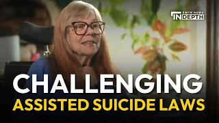 People with Disabilities Challenge State Assisted Suicide Laws | EWTN News In Depth