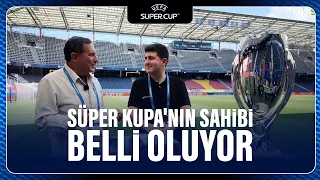 Paris Saint Germain mi Aston Villa mı? UEFA Süper Kupa sahibini buluyor.