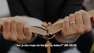 Živa Riječ - ''Zar je oko tvoje zlo što sam ja dobar?'' (4)