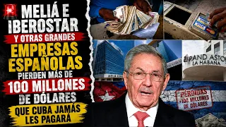 🚨 CUBA NO PAGA: HOTELERAS ESPAÑOLAS PIERDEN MÁS DE $100 MILLONES