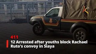12 Arrested after youths block Rachael Ruto’s convoy in Siaya