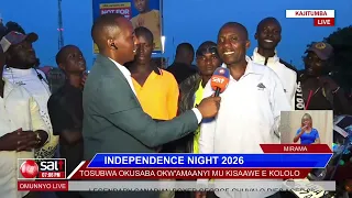 INDEPENDENCE NIGHT 2026 :  Tosubwa okusaba okw'amaanyi mu kisaawe e Kololo
