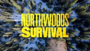 Northwoods Survival | Season 2 Trailer