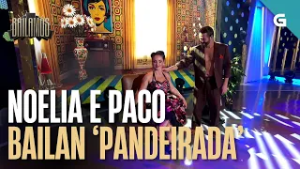 NOELIA e PACO bailan 'PANDEIRADA' de Andrés do Barro | BAILAMOS