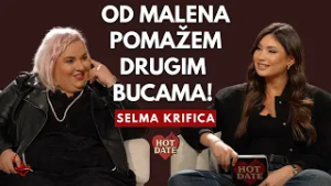 BIG MAMA HOUSE SJEĆANJA, OZEMPIC, DISKRIMINACIJA GOJAZNIH OSOBA - SELMA KRIFICA | HOT DATE