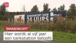 Waar blijft het nieuwe tankstation?