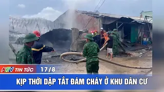 KỊP THỜI DẬP TẮT ĐÁM CHÁY Ở KHU DÂN CƯ