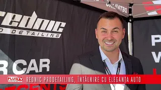 REDNIC PRODETAILING, ÎNTÂLNIRE CU ELEGANȚA AUTO