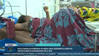 Beira: duas crianças morrem após alegado envenenamento em casa #Justiça @MiramarNews