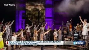 Broadway shows headed to the Air Capital