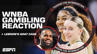 Should WNBA have punished Reese & Bueckers for gambling video? + LeBron's GOAT case? 🤔 | PTI