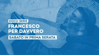 "Francesco for Real" with Alessandro Sortino - Saturday, October 3rd, in primetime on TV2000