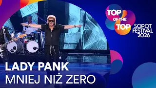 Lady Pank - MNIEJ NIŻ ZERO I TOP of the TOP Sopot Festival