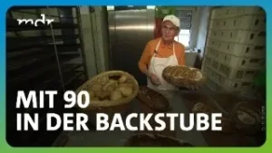 Bäcker-Legende: 90 Jahre "jung" und noch lange nicht müde | MDR um 4 | MDR