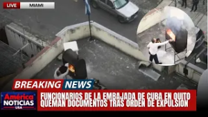 VIDEO: Funcionarios de la Embajada de Cuba en Quito queman documentos tras orden de expulsión