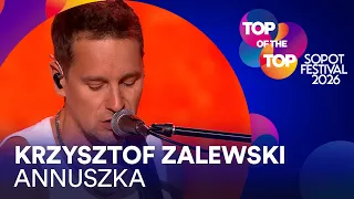 Krzysztof Zalewski - ANNUSZKA I TOP of the TOP Sopot Festival