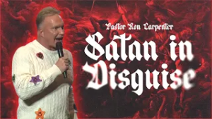 Ваш ближайший друг может оказаться Сатаной в обличии человека. @PastorRonCarpenter