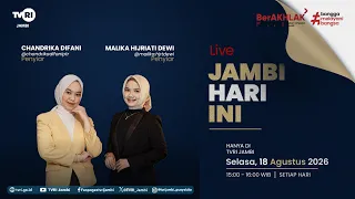 JAMBI TODAY | August 18, 2026 Edition#jhi#News#WorldCupU17OnTVRI#TVRIJambi#NationUnitingMedia