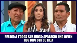 Perdió a todos sus hijos; apareció una joven que dice ser su hija | Andrea