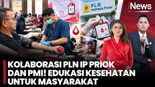 PLN IP UBP Priok Peduli Kesehatan! Edukasi dan Aksi Nyata Bersama PMI, Ajak Masyarakat Peduli Sesama